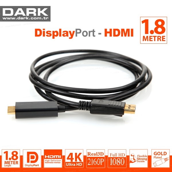 DARK DK-CB-DPXHDMIL180 1.8metre DP-HDMI Görüntü Kablosu 4K